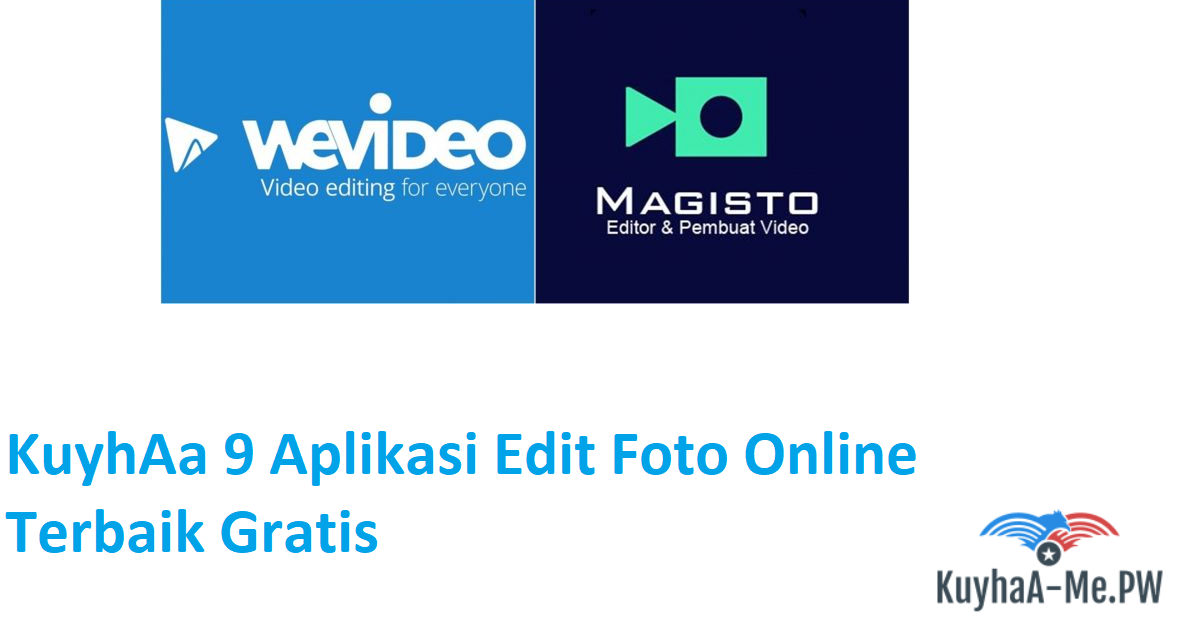 kuyhaa-9-aplikasi-edit-foto-online-terbaik-gratis