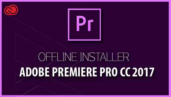 Adobe Premiere Pro CC 2017