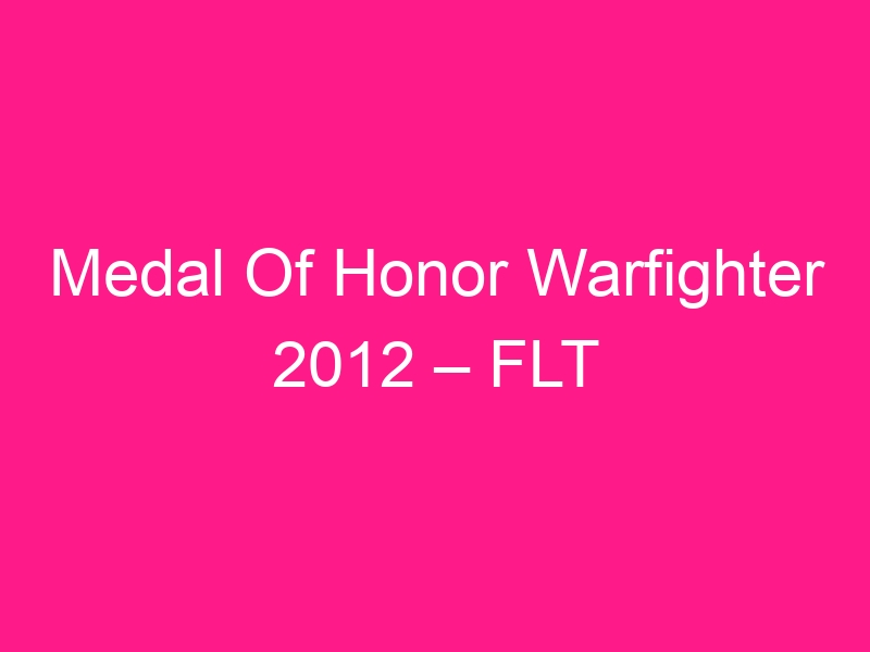 medal-of-honor-warfighter-2012-flt-2