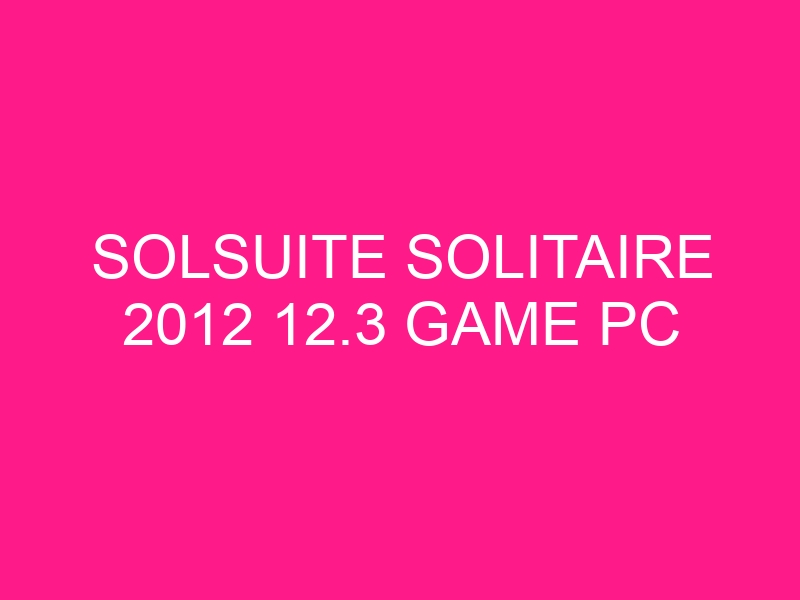 solsuite-solitaire-2012-12-3-game-pc-2